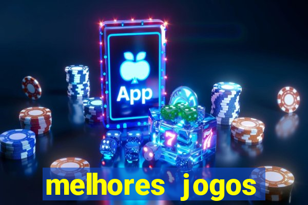 melhores jogos gratis para celular